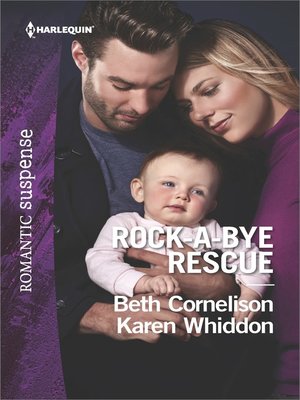 cover image of Rock-a-Bye Rescue: Guarding Eve\Claiming Caleb